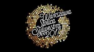Warszawa – Stolica Sylwestra 2017