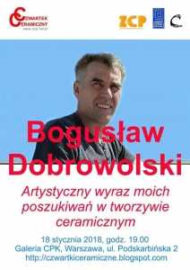 Czwartek Ceramiczny: Bogusław Dobrowolski