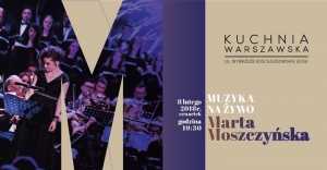 Koncert Marty Moszczyńskiej w Kuchni Warszawskiej