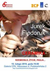 Czwartek Ceramiczny: Jurek Fiedoruk