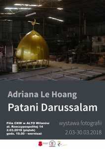 Patani Darussalam - wystawa fotografii Adriany Le Hoang