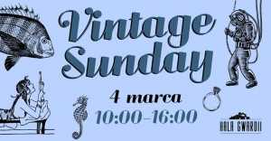 Vintage Sunday w Hali Gwardii