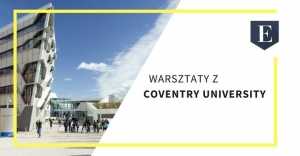 Coventry University Open Day w Warszawie - warsztaty z uczelnią