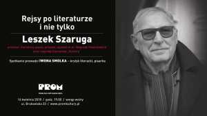 Rejsy po literaturze i nie tylko: Leszek Szaruga