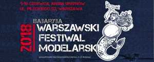 Warszawski Festiwal Modelarski Babaryba 2018