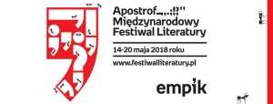 Apostrof. Międzynarodowy Festiwal Literatury 2018