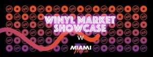 Winyl Market Showcase w Miami Wars