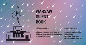 Warsaw Silent Book - wystawa najciekawszych Silent Book'ów