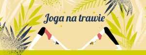 Joga na trawie: joga kręgosłupa