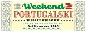 Weekend Portugalski w Hali Gwardii