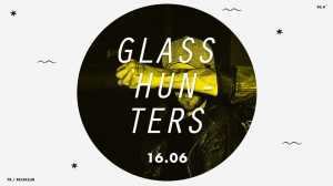 Glass Hunters I REJS