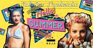 Szkolna Dyskoteka - Hello Summer