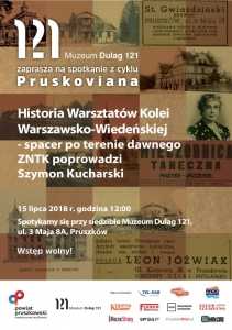 Historia Warsztatów Kolei Warszawsko-Wiedeńskiej – spacer po terenie dawnych ZNTK