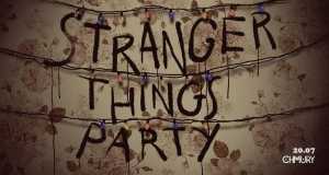 Stranger Things Party #3 I 80s / new wave/ oldschool hits (lista FB free)
