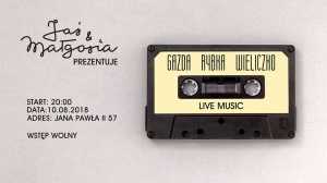 Live Music: Gazda, Rybka, Wieliczko