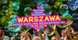 Festiwal Baniek Mydlanych w Warszawie