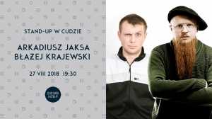 Stand-up w Cudzie: Arkadiusz Jaksa i Błażej Krajewski