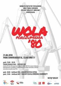 „Wola Porozumienia’ 80” – piknik edukacyjno-historyczny i koncerty zespołów Zipera oraz Oddział Zamknięty