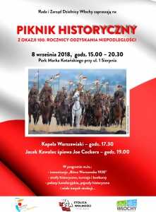 Piknik Historyczny z okazji 100. roczniy odzyskania niepodległości przez Polskę