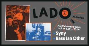 SYNY + Bass Jan Other • Lado w Mieście 2018 vol. 10