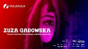 Zuza Gadowska na Letniej Scenie Muzycznej Hulakula 