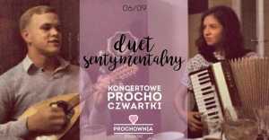 Koncertowe ProchoCzwartki: Duet Sentymentalny