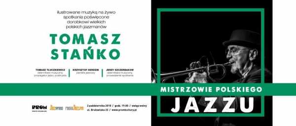 Mistrzowie Polskiego Jazzu: Tomasz Stańko