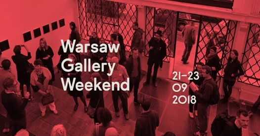 Warsaw Gallery Weekend 2018