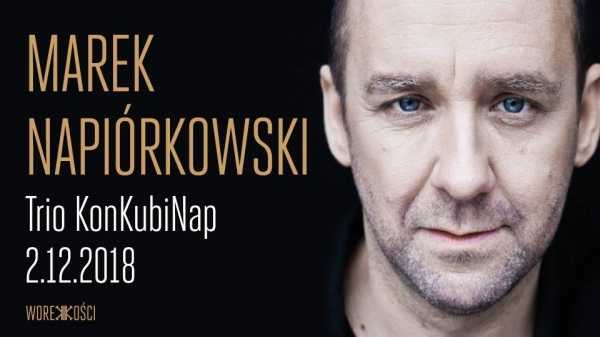 Marek Napiórkowski Trio KonKubiNap