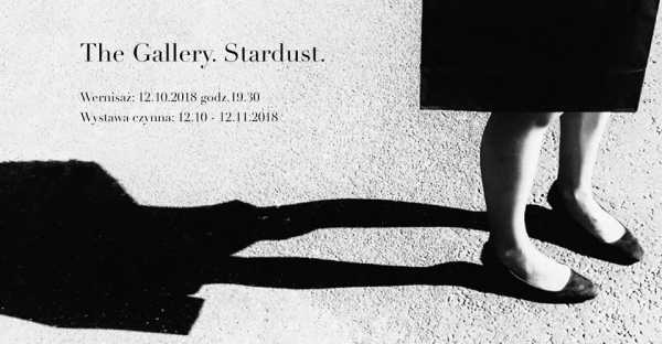 Dariusz Niedzieski - The Gallery. Stardust - ostatni dzień wystawy