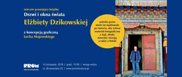 Elżbieta Dzikowska - promocja książki "Drzwi i okna świata"