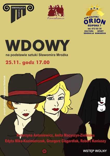 Spektakl "Wdowy" i Wieczór Andrzejkowy