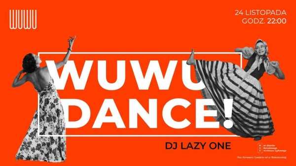 WuWu Dance - Dj Lazy One