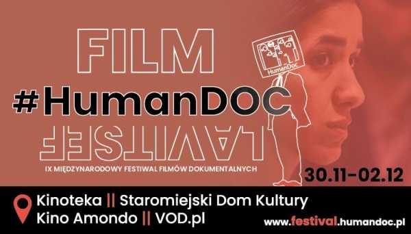 Darmowe pokazy w ramach HumanDOC Film Festival