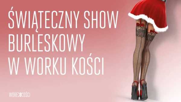 Świąteczny Show Burleskowy