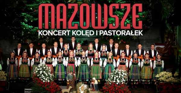 Koncert kolęd i pastorałek w wykonaniu zespołu Mazowsze