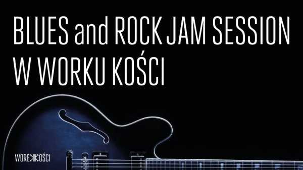 Blues&Rock Jam session. Gość specjalny: Michał Sołtan