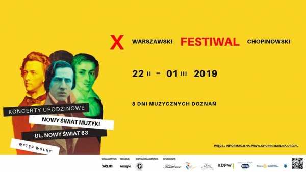 X Warszawski Festiwal Chopinowski Koncerty Urodzinowe