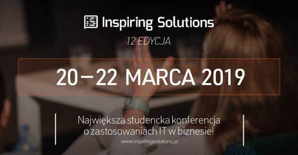 Konferencja Inspiring Solutions 12