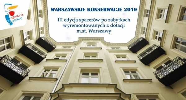 Warszawskie Konserwacje 2019 - dzień 1.