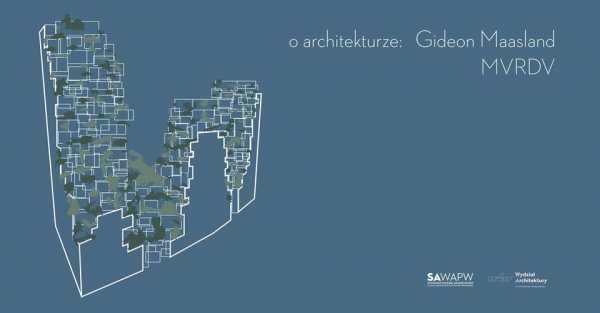 O Architekturze: Gideon Maasland