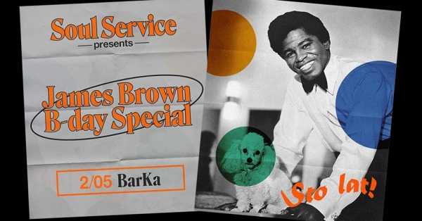 Soul Service na Barce — James Brown B-Day