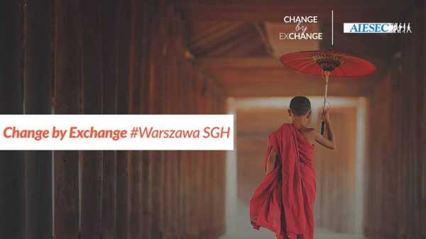 Change by Exchange #Warszawa SGH