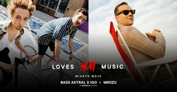 H&M Loves Music: Bass Astral x Igo | Mrozu