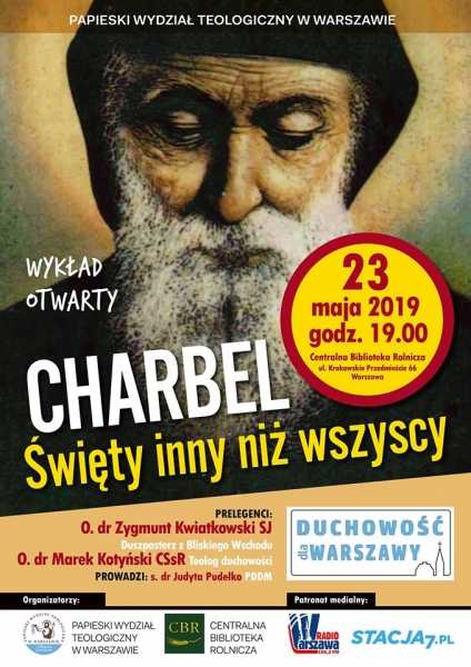Duchowość dla Warszawy - Charbel: Święty inny niż wszyscy