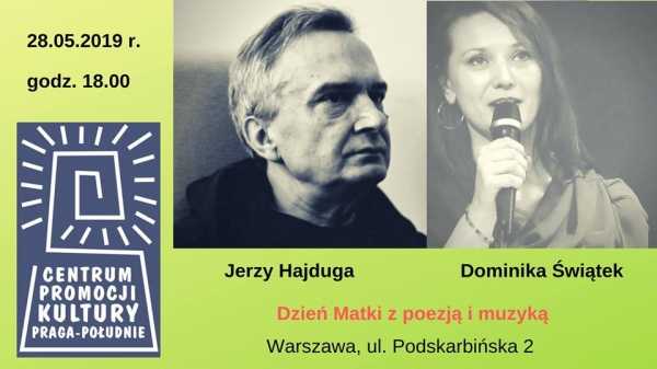 Jerzy Hajduga | Dominika Świątek - Dzień Matki z poezją i muzyką