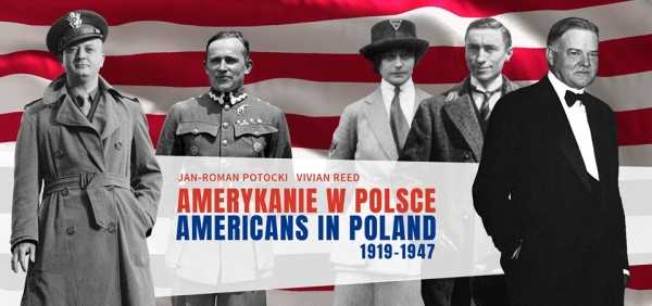 Amerykanie w Polsce 1919–1947