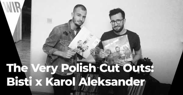 WIR x Bisti x Karol Aleksander (The Very Polish Cut Outs)