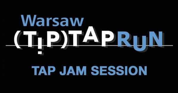Warsaw Tap Jam Session - Warsaw Tip Tap Run 2019