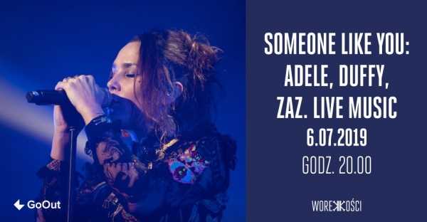 Someone Like you: Adele, Duffy, Zaz // Live Music
